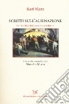 Scritti sull'alienazione. Per la critica della società capitalistica libro di Marx Karl Musto M. (cur.)