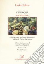 L'Europa. Storia di una civiltà