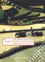 Agricoltura e contadini nella Cina d'oggi libro