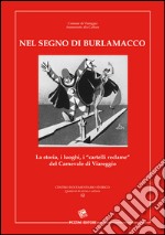 Nel segno di Burlamacco libro