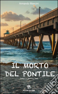 Il morto del pontile