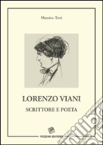 Lorenzo Viani scrittore e poeta libro