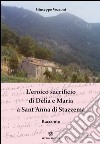 L'eroico sacrificio di Delia e Maria a Sant'Anna di Stazzema libro