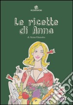 Le ricette di Anna