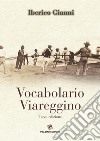 Vocabolario Viareggino libro