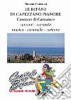 Le befane di Capezzano Pianore Comune di Camaiore. Canzoni, curiosità, musica, caramelle, carbone libro