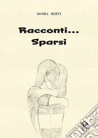 Racconti... Sparsi