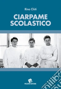 Ciarpame scolastico