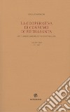 La Cooperativa di consumo di Pietrasanta. Fatti, uomini e idee del Novecento versiliese. Vol. 3: 1955-1967 libro di Rebechi Giuliano