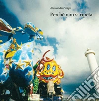 Perché non si ripeta