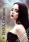 Dark Christine libro