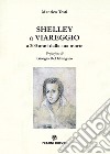 Shelley a Viareggio a 200 anni dalla sua morte libro