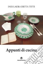 Appunti di cucina libro