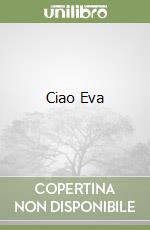 Ciao Eva