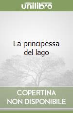 La principessa del lago