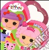 Magiche amiche. Lalaloopsy. Ediz. illustrata libro