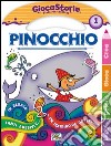 Pinocchio. Ediz. illustrata libro