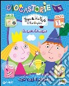 La gara di magia. Giocastorie. Ben & Holly's Little Kingdom. Con adesivi libro