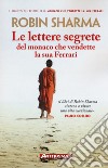 Le lettere segrete del monaco che vendette la sua Ferrari libro