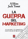 La guerra del marketing libro di Ries Al Trout Jack