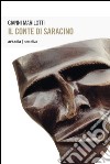 Il conte di Saracino libro di Marilotti Gianni