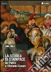 La scuola di Stampace. Da Pietro a Michele Cavaro. Ediz. illustrata libro