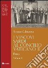 I vescovi sardi al Concilio Vaticano II. Vol. 2: Protagonisti libro