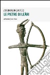 Le pietre di Leàri libro