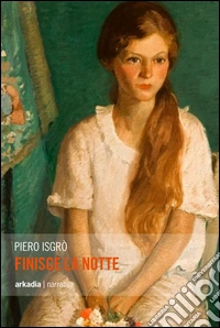 Finisce la notte