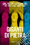 Giganti di pietra libro