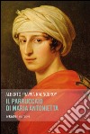 Il parruccaio di Maria Antonietta libro di Frappa Raunceroy Alberto