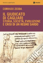 Il giudicato di Cagliari libro