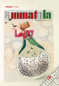 Ammatula (2019). Vol. 4: Aprile libro