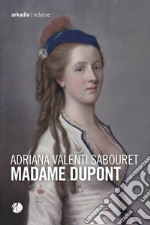 Madame Dupont libro