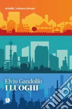 I luoghi libro