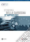 Economia della Sardegna. 29° Rapporto 2022 libro