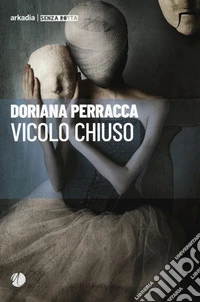 Vicolo chiuso