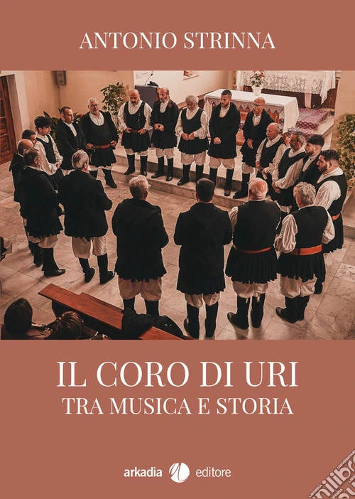 Il coro di Uri. Fra musica e storia