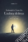 Umbra dolens libro