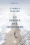 La forma del desiderio libro