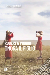 Onora il figlio libro