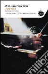 Il pianista. Varsavia 1939-1945. La straordinaria storia di un sopravvissuto libro