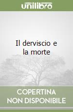 Il derviscio e la morte