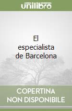 El especialista de Barcelona libro