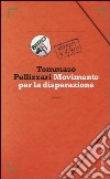 Movimento per la disperazione libro