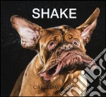 Shake. Ediz. illustrata