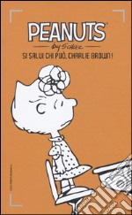 Si salvi chi può, Charlie Brown!. Vol. 6