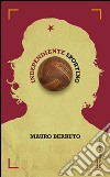 Independiente sporting libro di Berruto Mauro