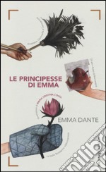 Le principesse di Emma libro