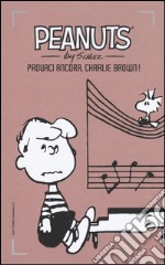 Provaci ancora, Charlie Brown!. Vol. 19